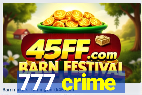 777 crime